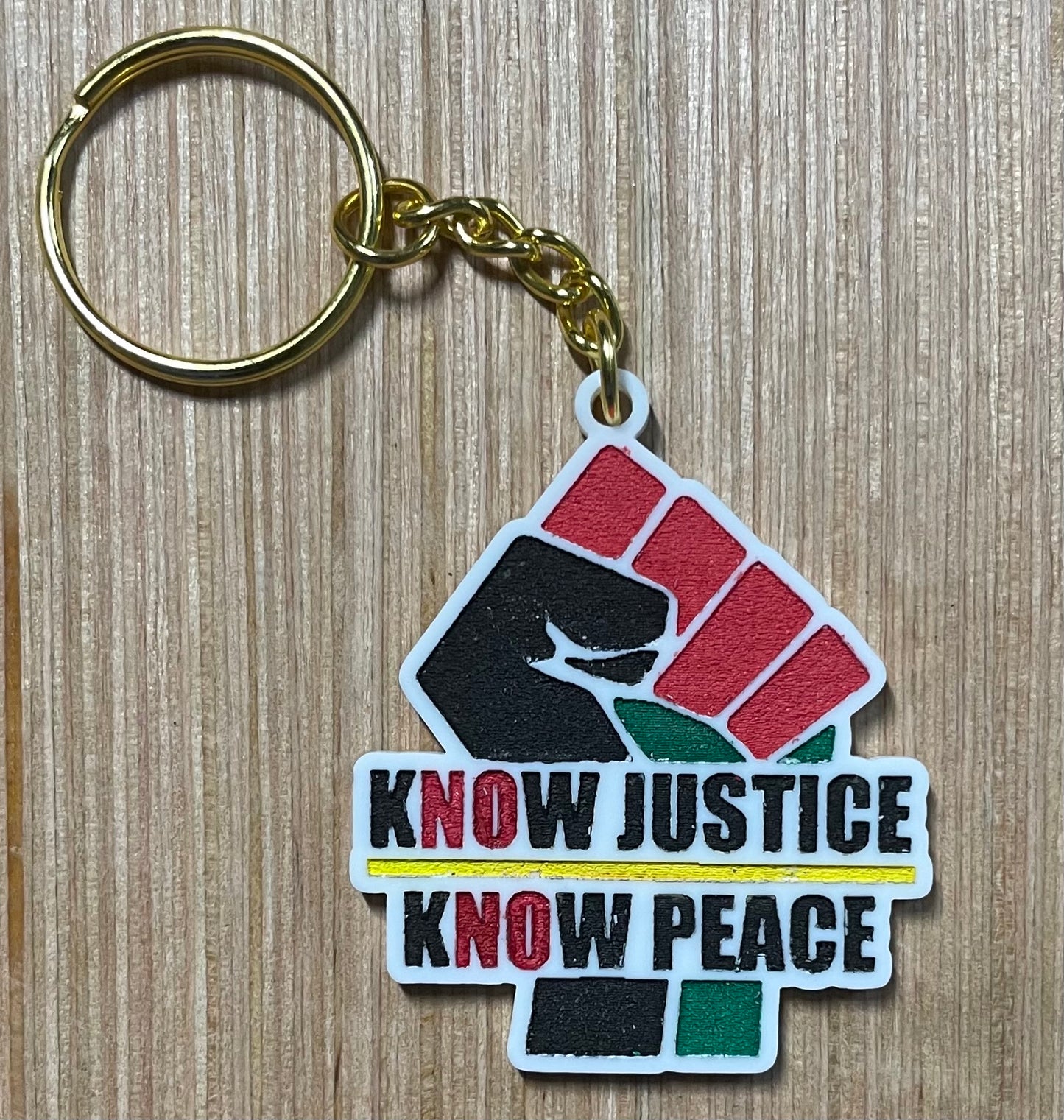 Know Justice, Know Peace keychains